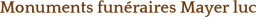 Logo Mayer Luc Ets — Marbrier - Tailleur de pierre — à Haguenau
